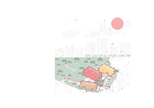 Design of a Civic Centre